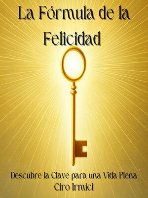 cover image of La Fórmula de la Felicidad